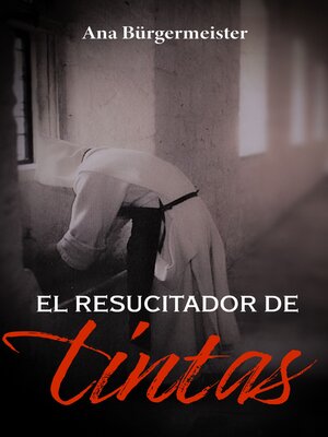 cover image of El resucitador de tintas